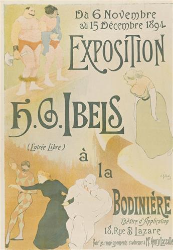 HENRI-GABRIEL IBELS (1867-1936).  [EXPOSITION & THEATRE.] Group of three posters. 1894-1895. Sizes vary.
